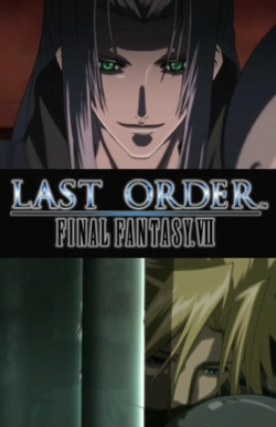 Final Fantasy VII: Last Order [Sub: Eng]
