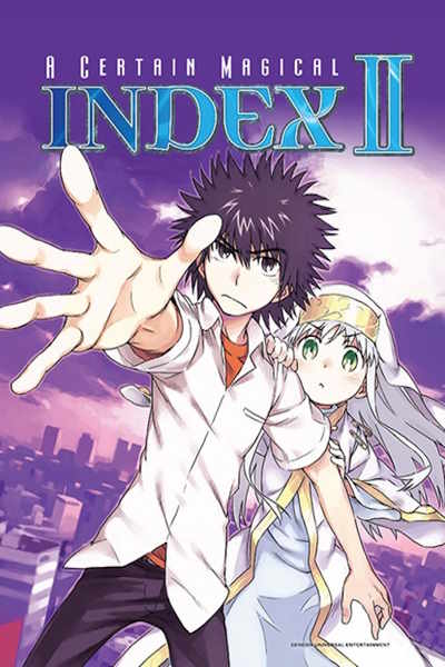 A Certain Magical Index (To aru majutsu no indekkusu) - Season 2