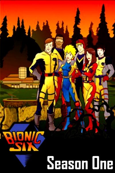 Bionic Six - Season 1 [Audio: Eng]