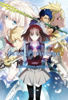Fate/Prototype [Sub: Eng]