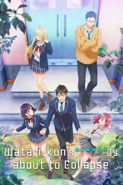 Watari kuns Is about to Collapse (Watari kun no xx ga Hokai Sunzen) - Season 1