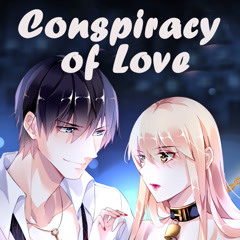 Conspiracy of Love [Sub: Eng]