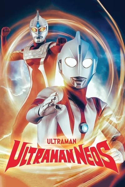 Ultraman Neos - Season 1