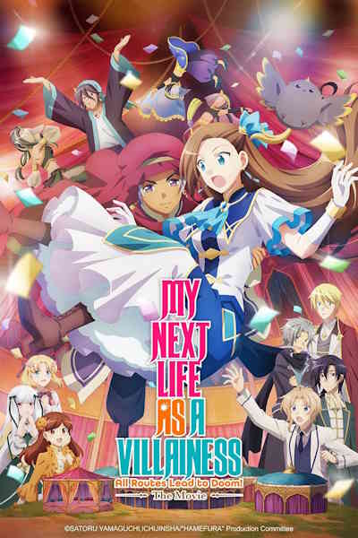 My Next Life as a Villainess All Routes Lead to Doom Movie