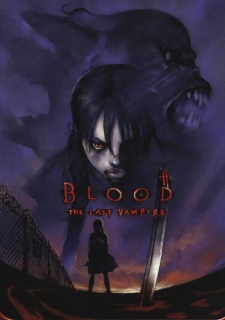 Blood: The Last Vampire Movie [Audio: Eng]